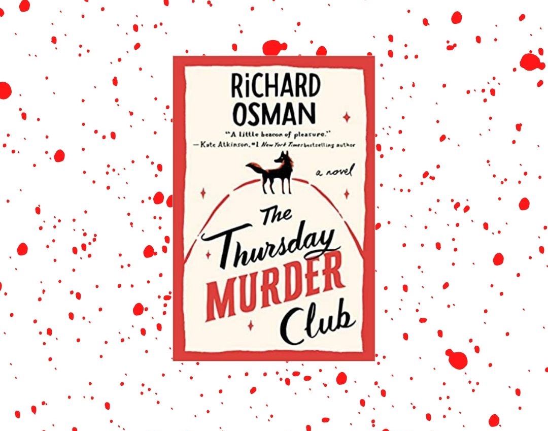 The Thursday Murder Club by Richard Osman – So Misguided